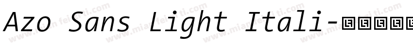 Azo Sans Light Itali字体转换